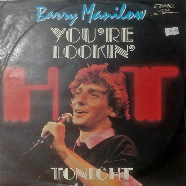 Barry Manilow : You're Lookin' Hot Tonight (12", Maxi)