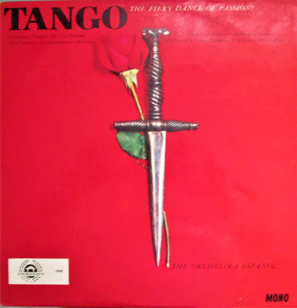 The Orchestra Espanol : Tango-The Fiery Dance Of Passion ! (LP, Mono)