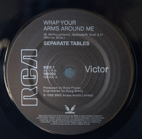 Separate Tables : Wrap Your Arms Around Me (7", Single)