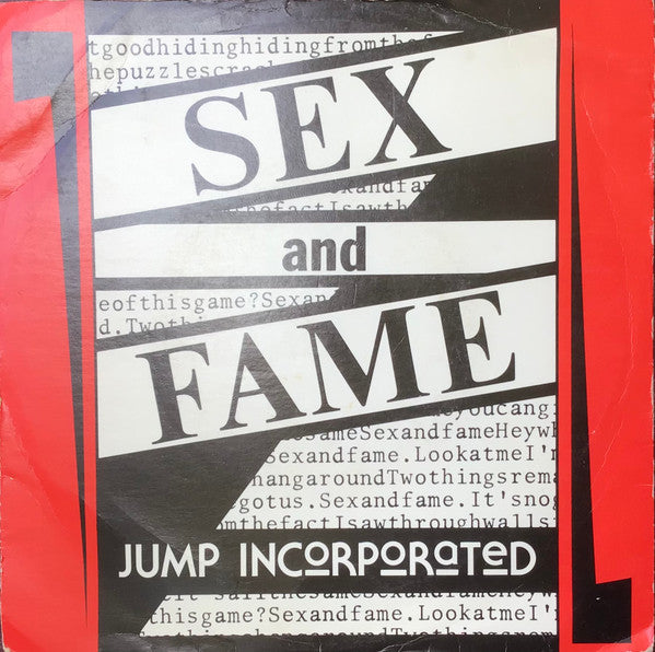 Jump Incorporated : Sex And Fame (7", Single)