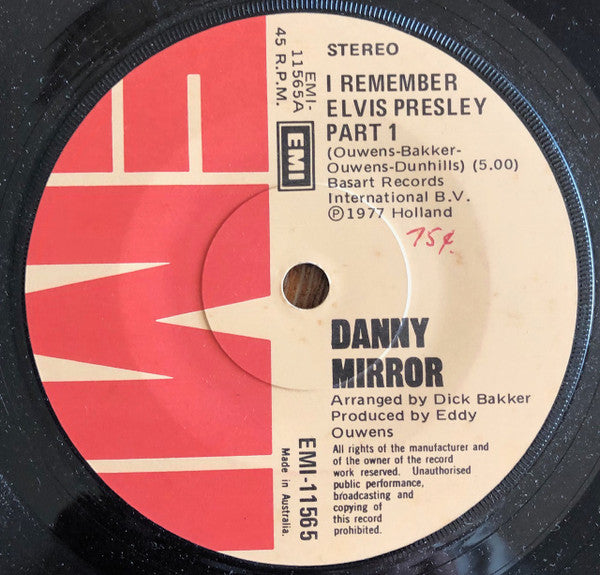 Danny Mirror : I Remember Elvis Presley (7&quot;, Single)