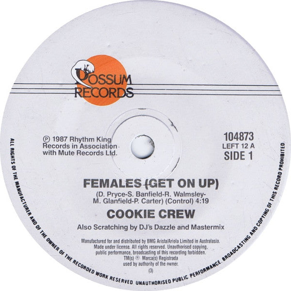 The Cookie Crew : Females (Get On Up) (7", Single)