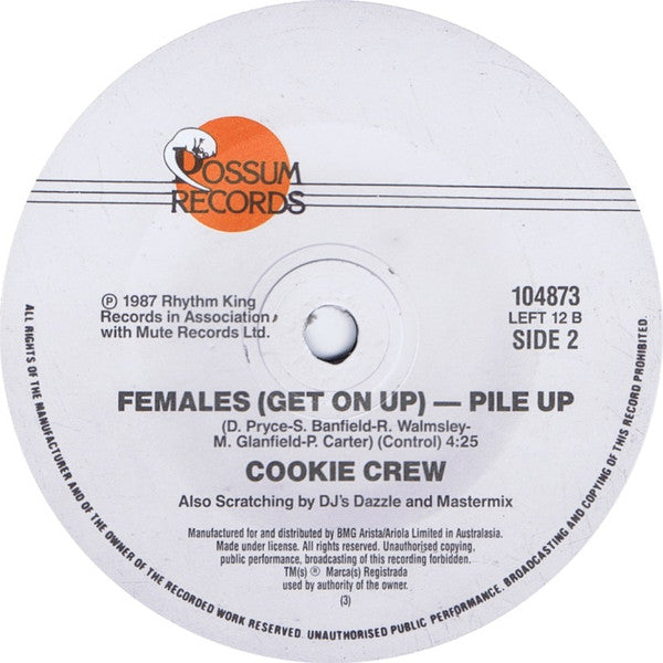 The Cookie Crew : Females (Get On Up) (7", Single)