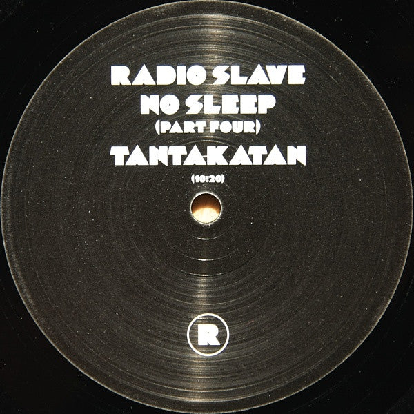 Radio Slave : No Sleep (Part Four) (12")
