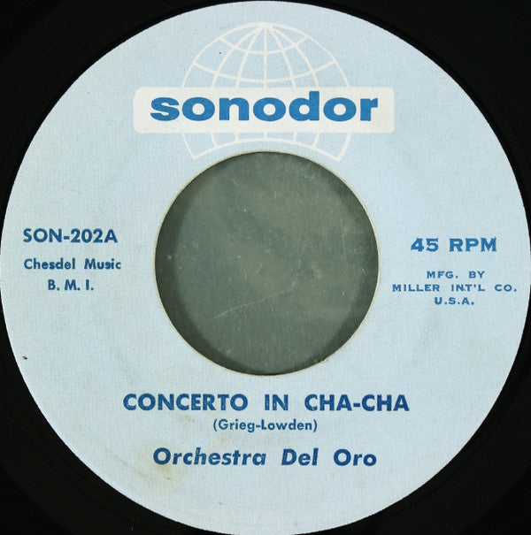 Orchestra Del Oro : Concerto In Cha-Cha (7&quot;)
