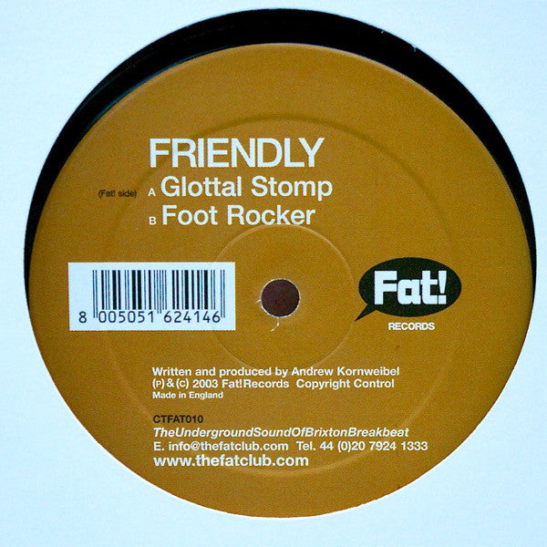 Friendly : Glottal Stomp / Foot Rocker (12&quot;)