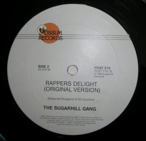 The Sugarhill Gang* : Rappers Delight - Original Version & Hip Hop Remix '89 (12")