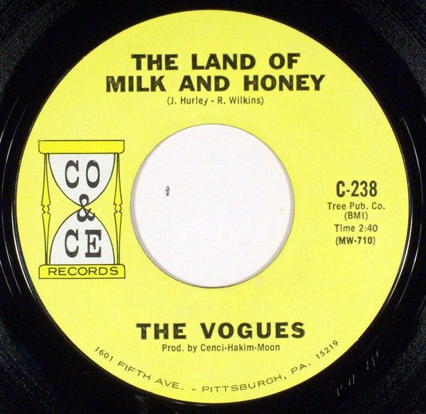 The Vogues : The Land Of Milk And Honey / True Lovers (7&quot;, Single)