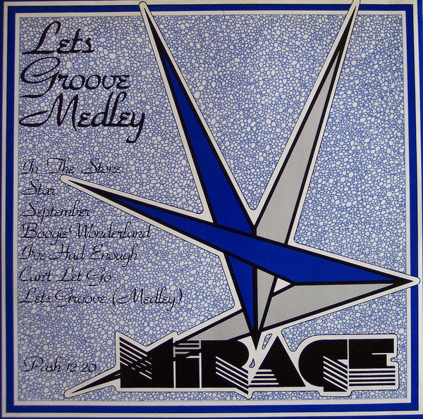 Mirage (12) : Let&#39;s Groove (Medley) (12&quot;)