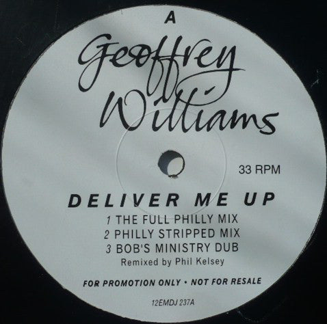 Geoffrey Williams : Deliver Me Up (12", Promo)