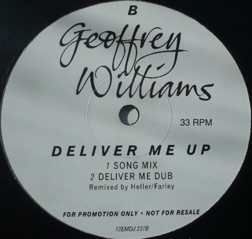 Geoffrey Williams : Deliver Me Up (12", Promo)