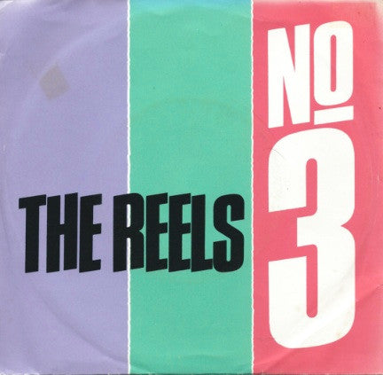 The Reels : No. 3 (7", Single)