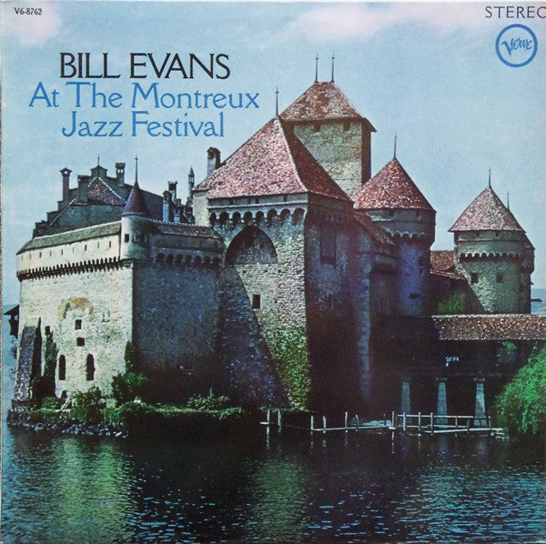 Bill Evans : At The Montreux Jazz Festival (LP, Album)