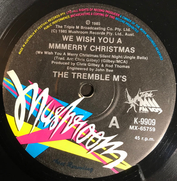 The Tremble M's : We Wish You A Mmmerry Christmas (We Wish You A Merry Christmas/Silent Night/Jingle Bells) (7", Single)