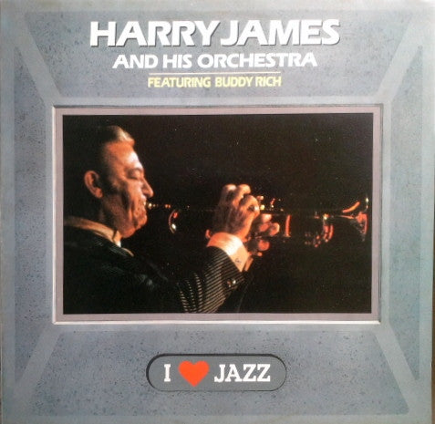 Harry James And His Orchestra Featuring Buddy Rich : I Love Jazz (LP, Mono, RE)