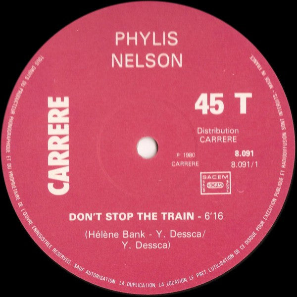 Phyllis Nelson : Don't Stop The Train (12", Single)