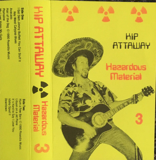 Kip Attaway : Hazardous Material 3 (Cass, Album)