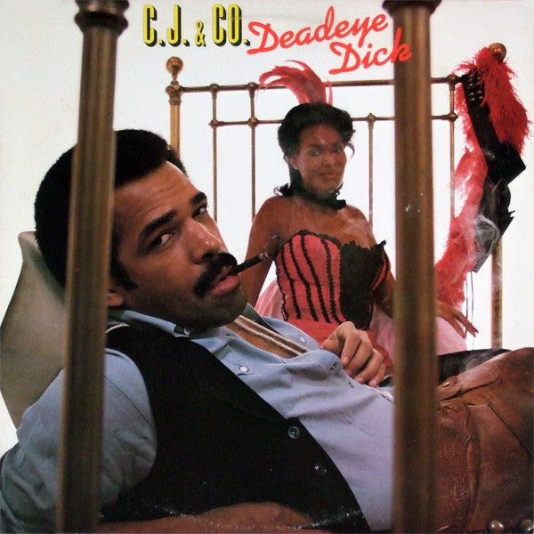 C.J. &amp; Co : Deadeye Dick (LP, Album)