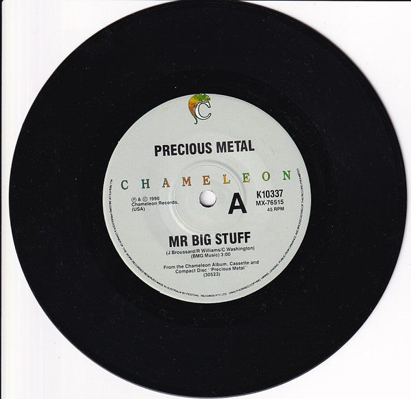 Precious Metal : Mr. Big Stuff (7", Single)
