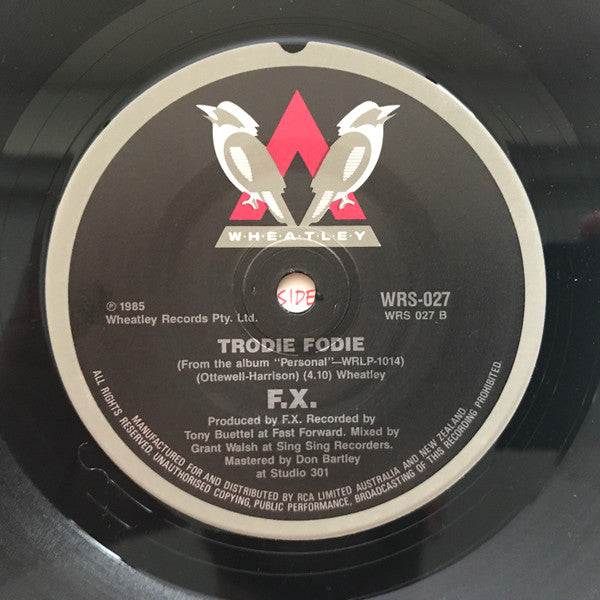 FX (7) : Will It Always Be (This Way) (7", Single)