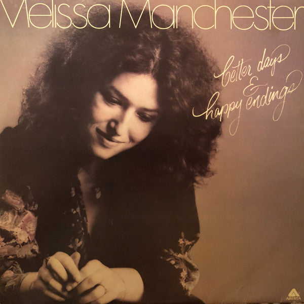 Melissa Manchester : Better Days &amp; Happy Endings (LP, Album)