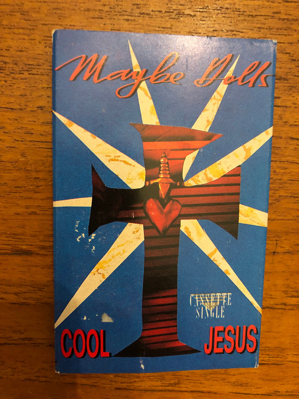 Maybe Dolls : Cool Jesus (Cass, Single, Sli)