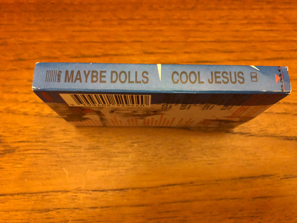 Maybe Dolls : Cool Jesus (Cass, Single, Sli)