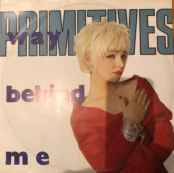 The Primitives : Way Behind Me (12&quot;, Single)