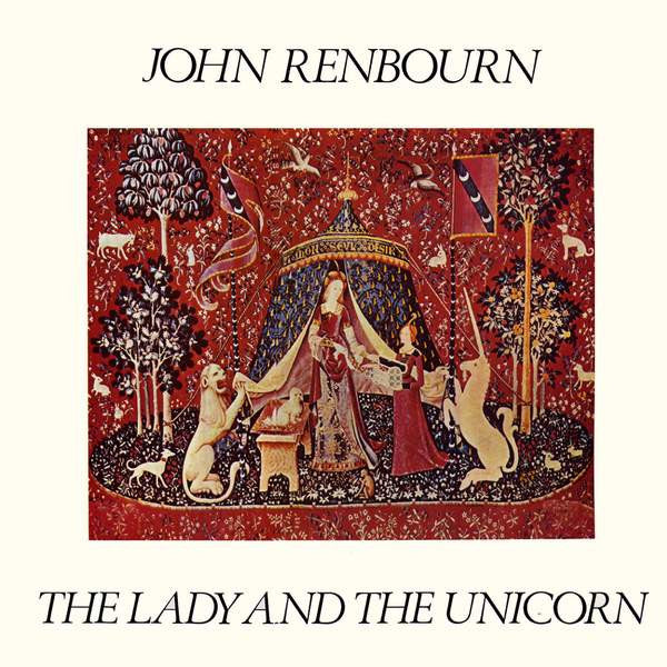 John Renbourn : The Lady And The Unicorn (LP, Album, RE)