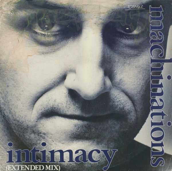 Machinations : Intimacy (Extended Mix) (12&quot;, Ltd)