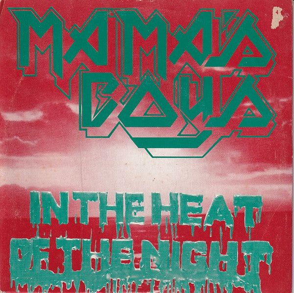 Mama's Boys : In The Heat Of The Night (7", Single)