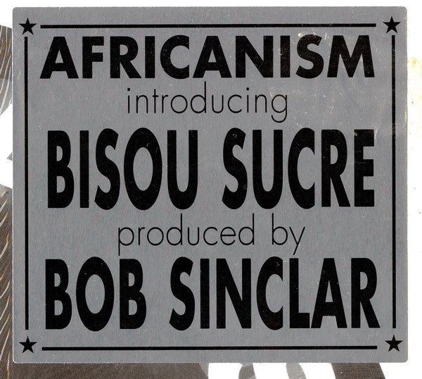 Africanism : Bisou Sucré (12")