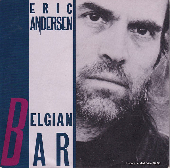 Eric Andersen (2) : Belgian Bar (7&quot;, Single, M/Print)