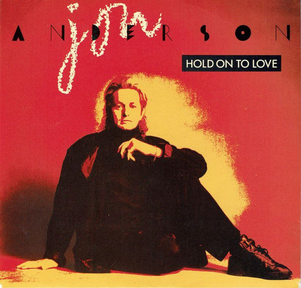 Jon Anderson : Hold On To Love (7", Single)