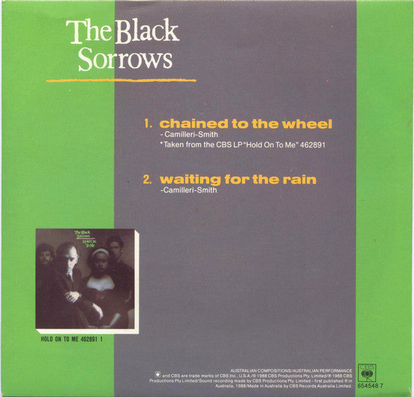 The Black Sorrows : Chained To The Wheel (7", Single)