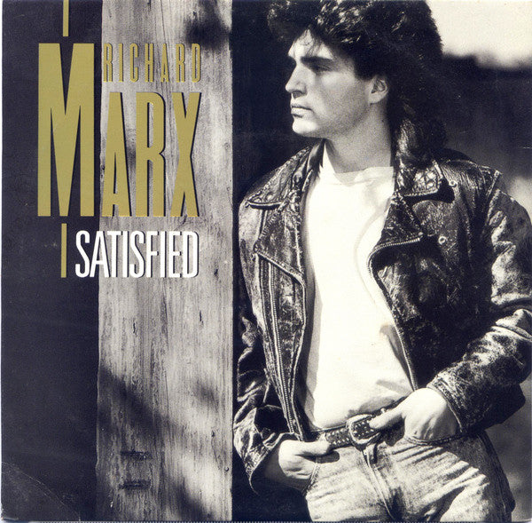 Richard Marx : Satisfied (7", Single)