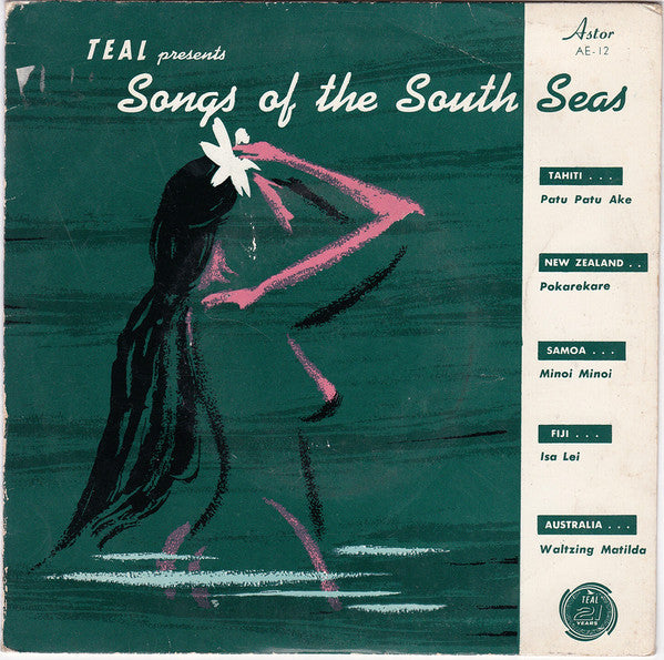 Various : TEAL Presents Songs Of The South Seas (7", EP)