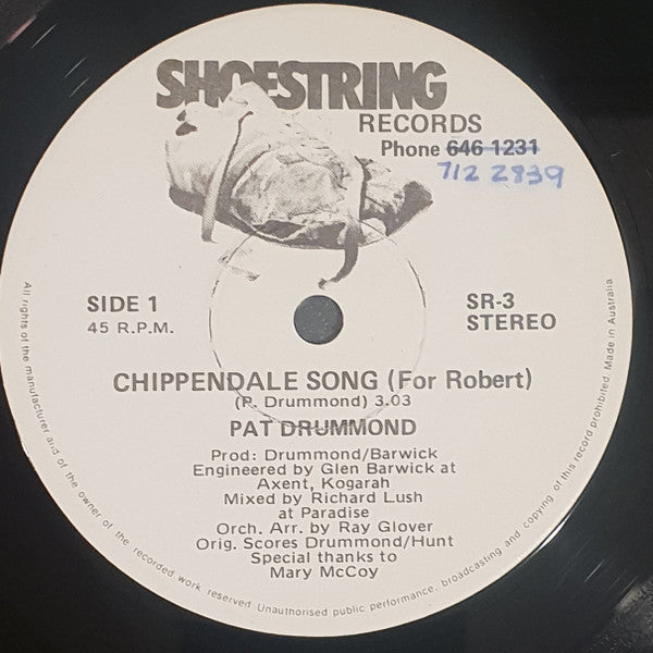 Pat Drummond : Chippendale Song (For Robert) (7&quot;, Single)