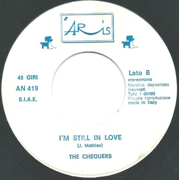 The Chequers : Hey Miss Payne / I'm Still In Love (7")