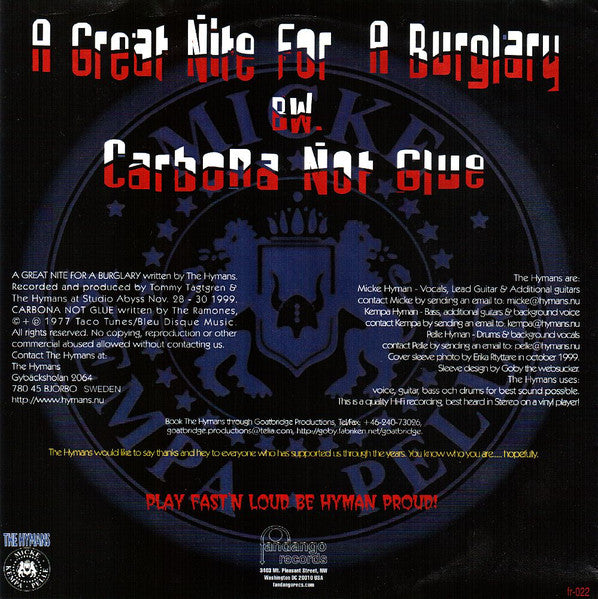The Hymans : A Great Nite For A Burglary / Carbona Not Glue (7", Single, Ltd)
