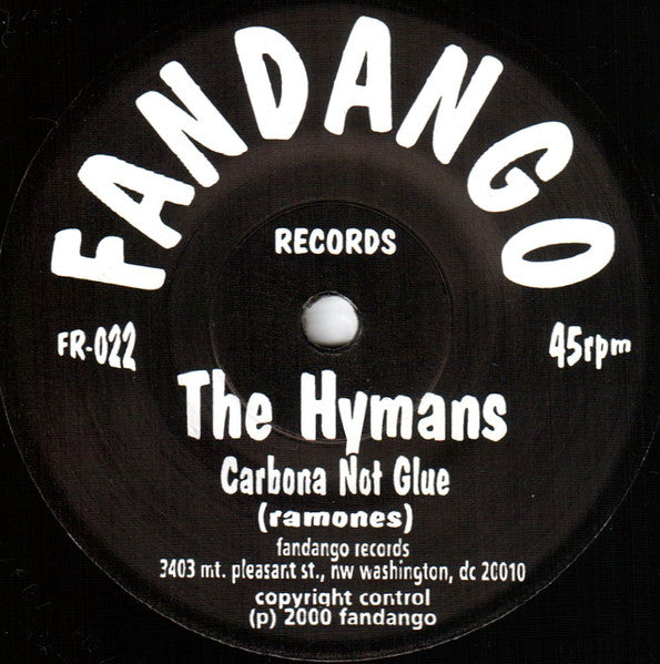 The Hymans : A Great Nite For A Burglary / Carbona Not Glue (7", Single, Ltd)