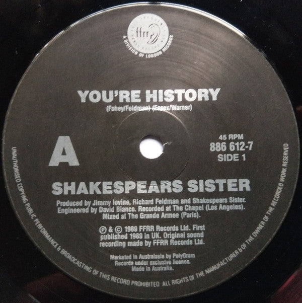Shakespear's Sister : You're History (7", Single)