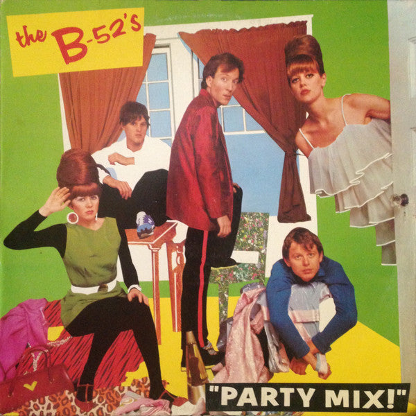 The B-52&#39;s : Party Mix! (12&quot;, MiniAlbum)