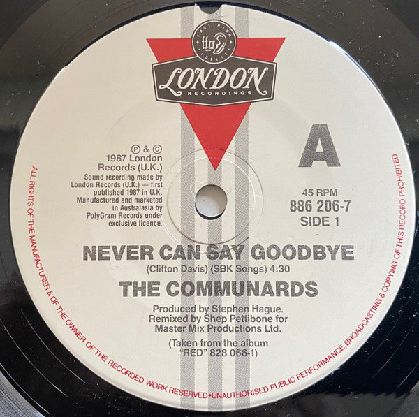 The Communards : Never Can Say Goodbye (7", Single)