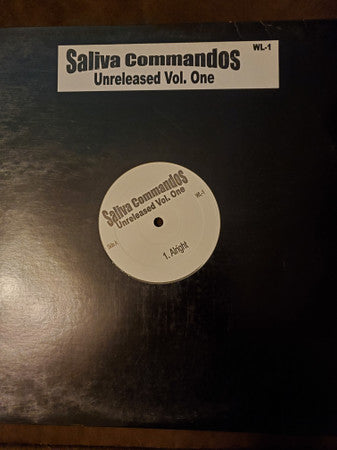 The Saliva Commandos : Unreleased Vol. One (12&quot;, W/Lbl)