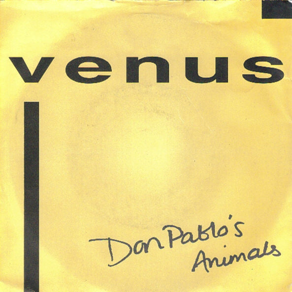 Don Pablo&#39;s Animals : Venus (7&quot;, Single)