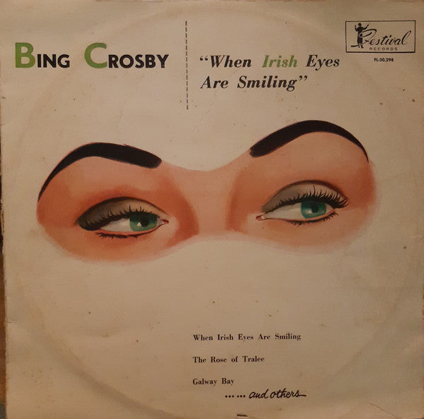 Bing Crosby : When Irish Eyes Are Smiling (LP, Album, Mono, RE)