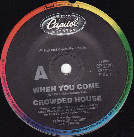 Crowded House : When You Come (7", Single)