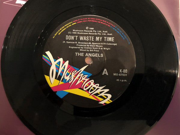 The Angels : Don&#39;t Waste My Time (7&quot;, Single)