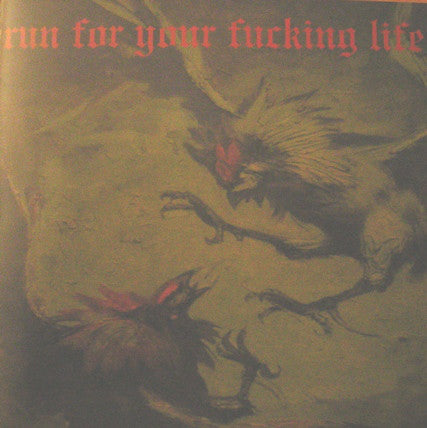 Run For Your Fucking Life : Run For Your Fucking Life (12&quot;, Album)